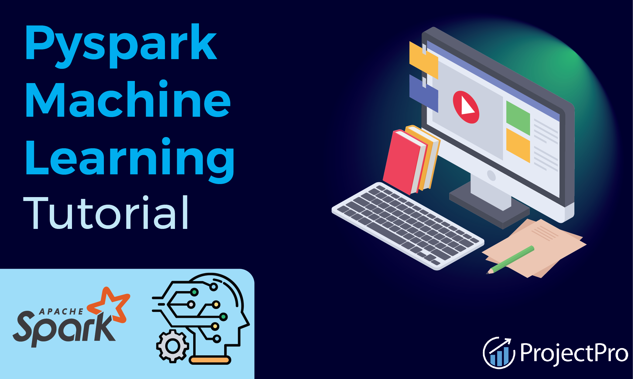 PySpark Machine Learning Tutorial
